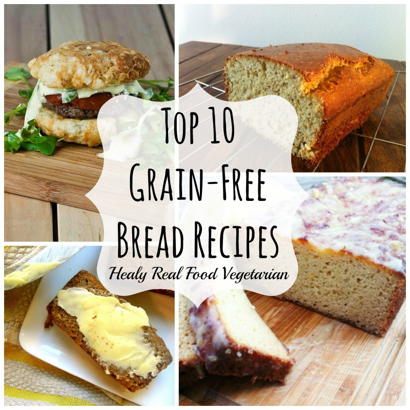 Grain Free Bread Recipe
 Top 10 Grain free Bread Recipes Healy Eats Real