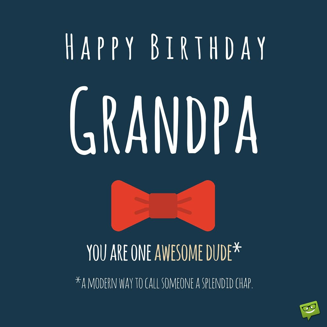 Grandpa Birthday Card
 Happy Birthday Grandpa