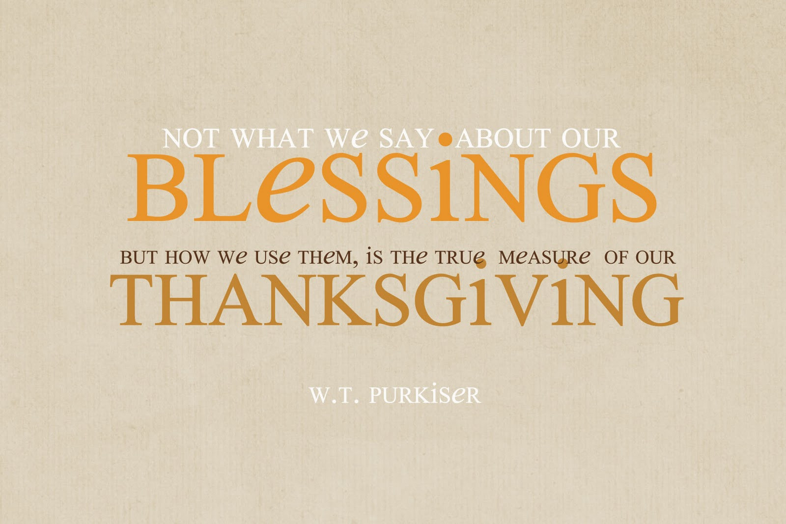 Grateful Thanksgiving Quotes
 3000 miles north & back Happy Thanksgiving