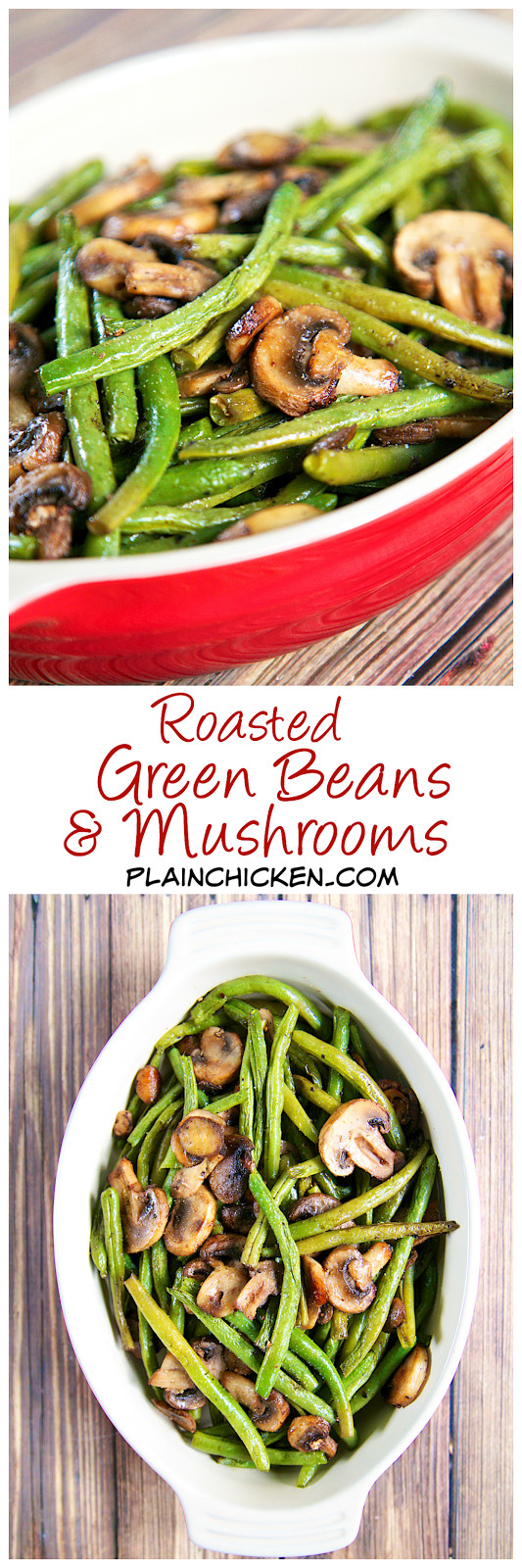 Green Bean And Mushroom Recipe
 Roasted Green Beans and Mushrooms