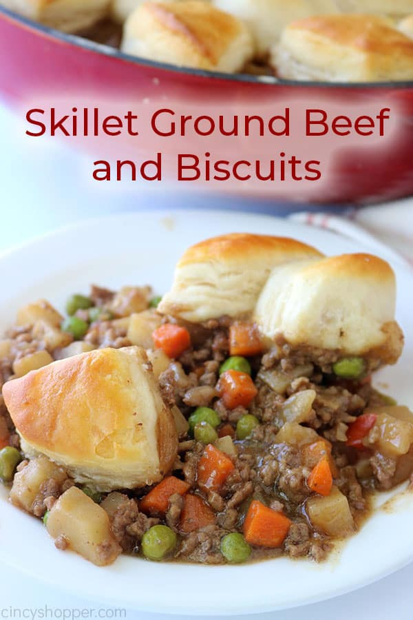 Ground Beef And Biscuits
 Skillet Ground Beef and Biscuits CincyShopper