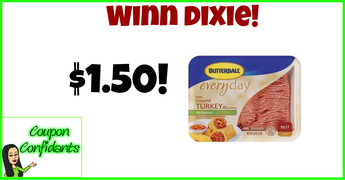 Ground Turkey Coupons
 Butterball Ground Turkey at Winn Dixie Stock up time