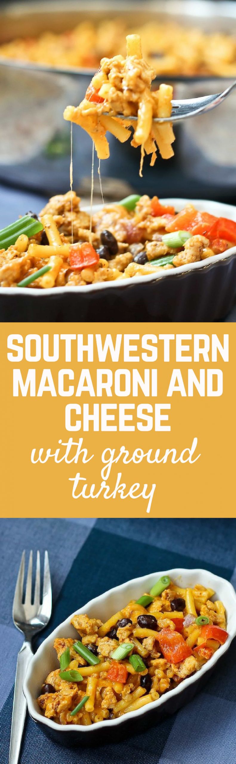 Ground Turkey Mac And Cheese
 Southwestern Macaroni and Cheese with Ground Turkey