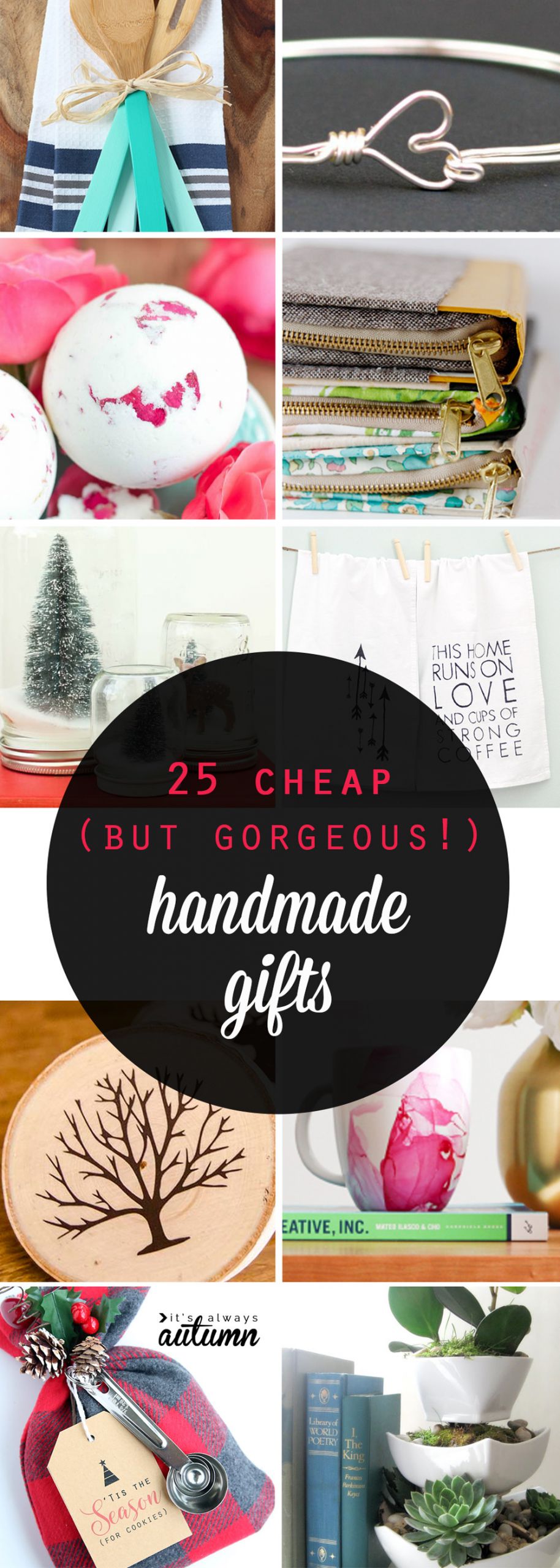 Handmade Holiday Gift Ideas
 25 cheap but gorgeous  DIY t ideas It s Always Autumn