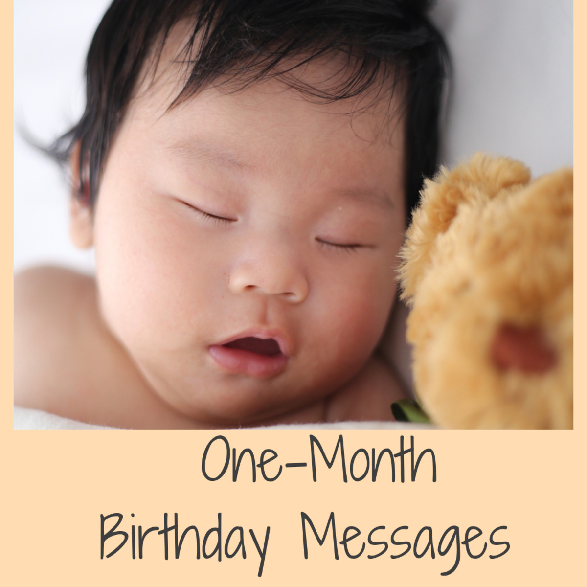 Happy 1 Month Old Baby Quotes
 Happy Full Moon Baby Wishes―What to Write in e Month