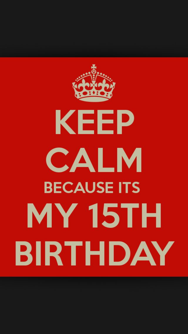 Happy 15th Birthday Quotes
 Pin by Erin Brockett on Quotes