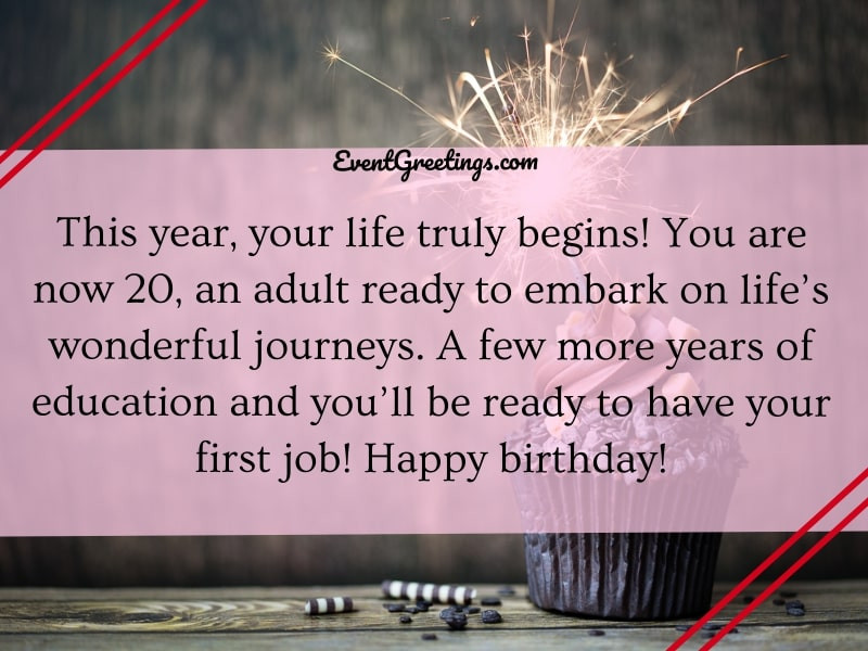 Happy 20th Birthday Quotes
 30 Amazing Happy 20th Birthday Quotes To Wish Dearest Person