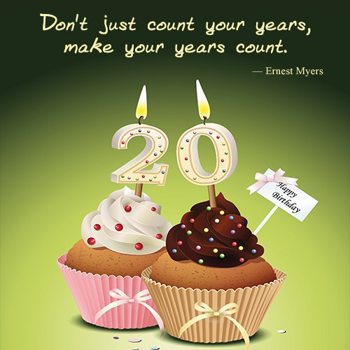 Happy 20th Birthday Wishes
 Genuinely Heartfelt Happy 20th Birthday Wishes and Quotes