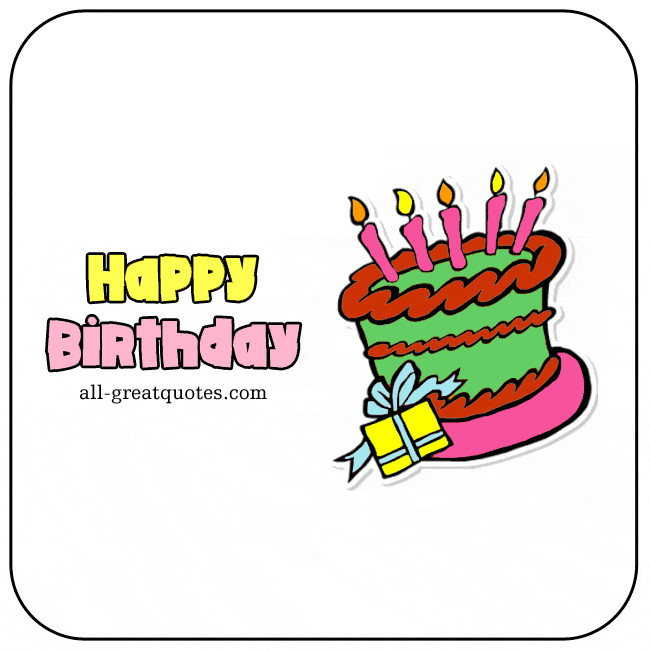 Happy Birthday Animated Cards
 Animated Birthday Cards For