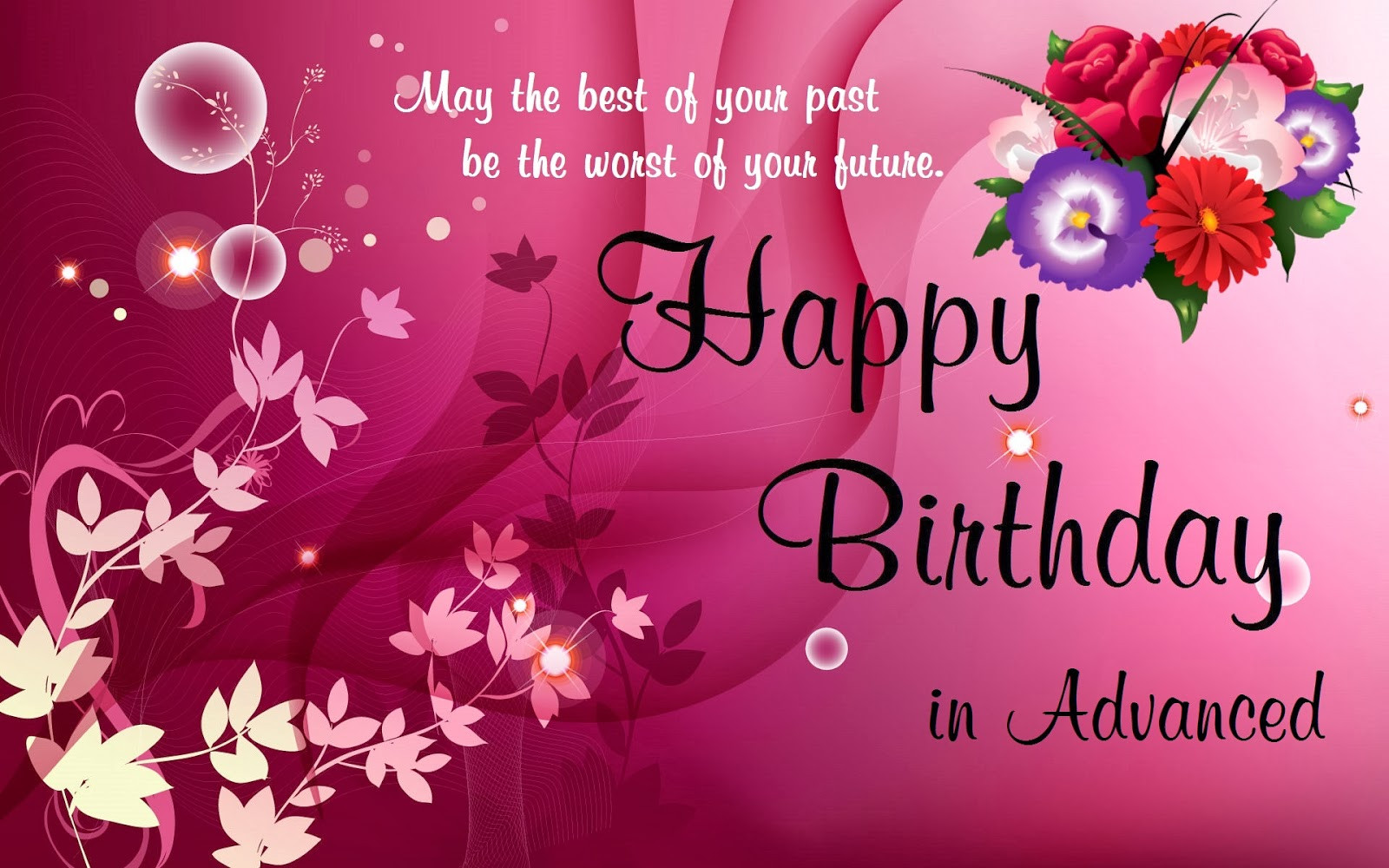 Happy Birthday Best Wishes
 Happy Birthday Messages for Friends and Family Birthday