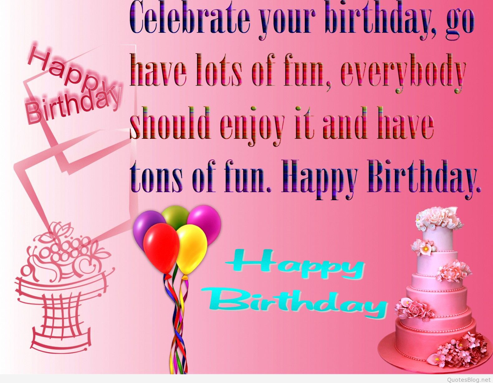 Happy Birthday Blessing Quotes
 Happy birthday quotes and wishes cards pictures