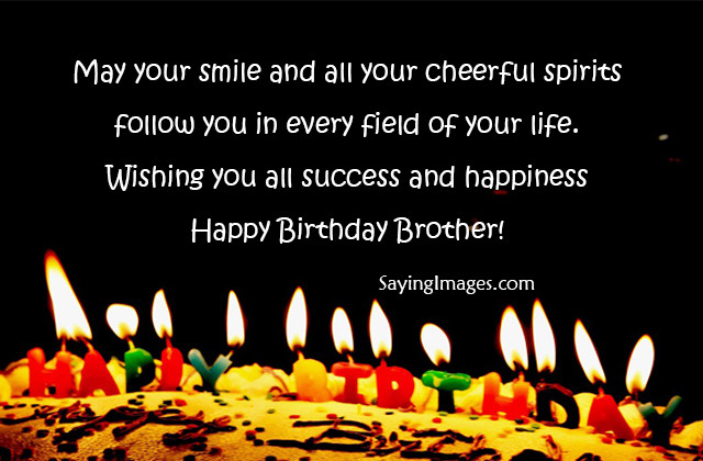 Happy Birthday Brother Quote
 20 Happy Birthday Wishes & Quotes for Brother