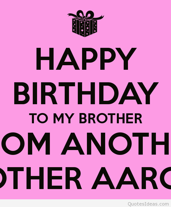 Happy Birthday Brother Quote
 Happy birthday my brothers with wallpapers images hd top