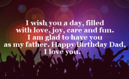 Happy Birthday Dad Quote
 40 Happy Birthday Dad Quotes and Wishes