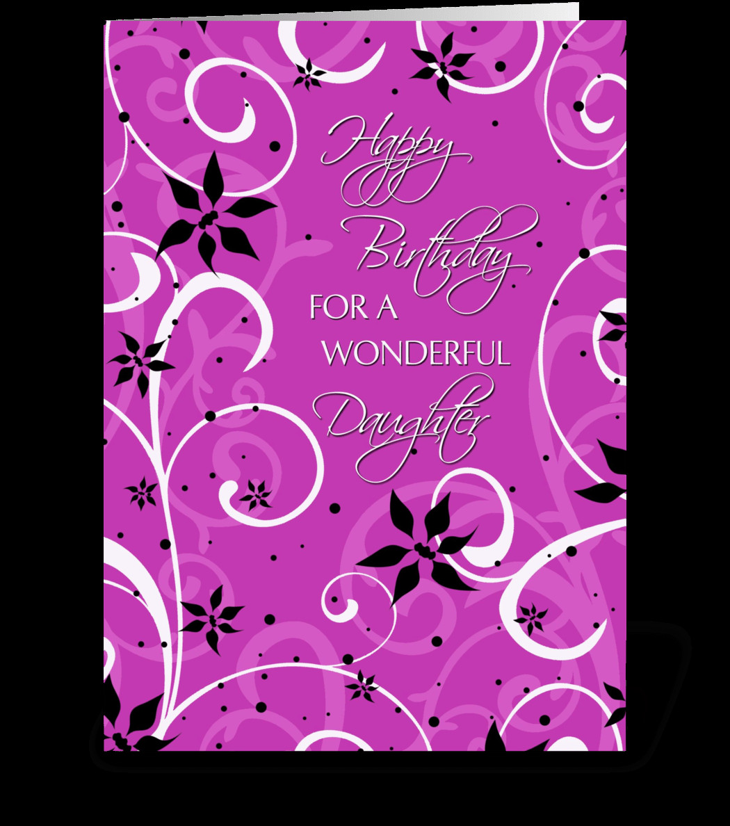 Happy Birthday Daughter Cards
 Happy Birthday Daughter Pink Swirls Send this greeting