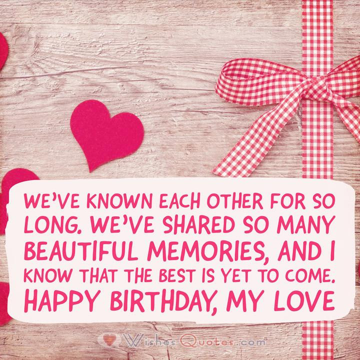 Happy Birthday Love Quotes
 Romantic Birthday Wishes By LoveWishesQuotes