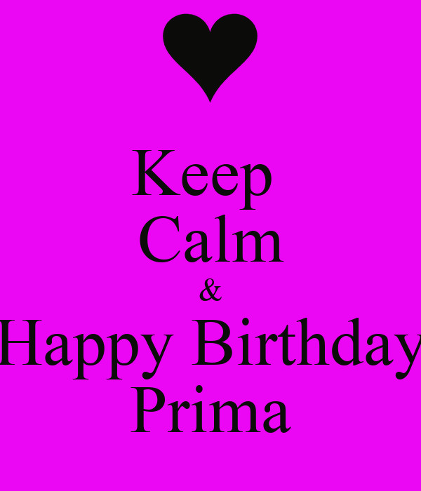 Happy Birthday Prima Quotes
 Happy Birthday Prima Quotes QuotesGram