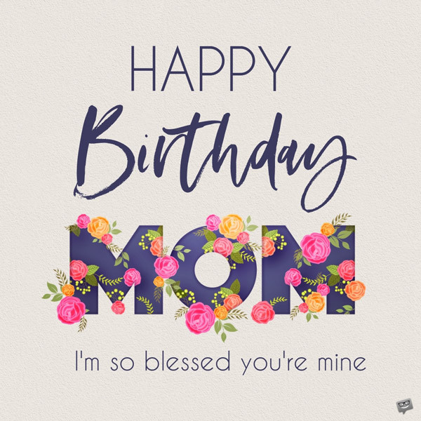 Happy Birthday Quote For Mom
 Best Mom in the World