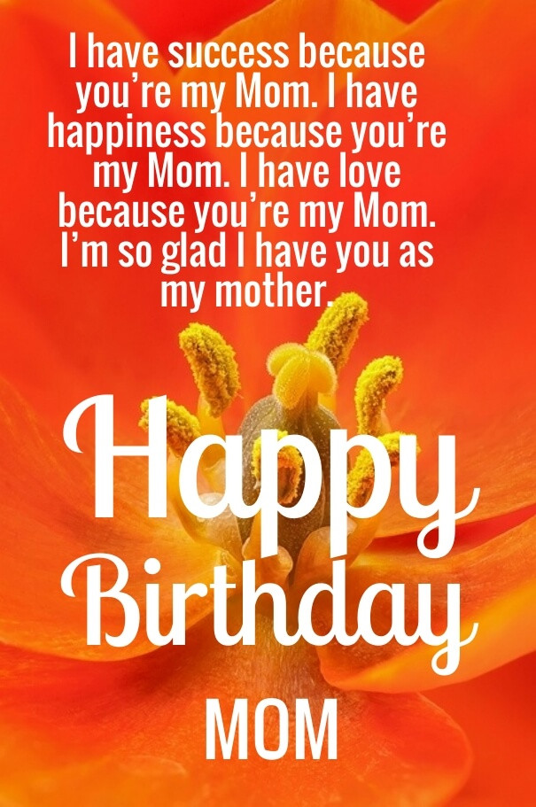 Happy Birthday Quote For Mom
 Cute Happy Birthday Mom Quotes with