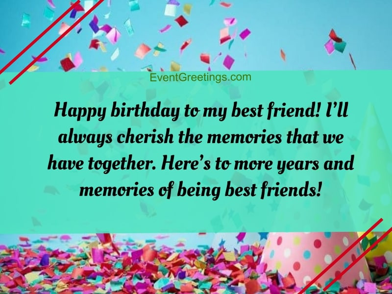Happy Birthday Quotes For Best Friend Girl
 30 Exclusive Birthday Wishes For Best Friend Female