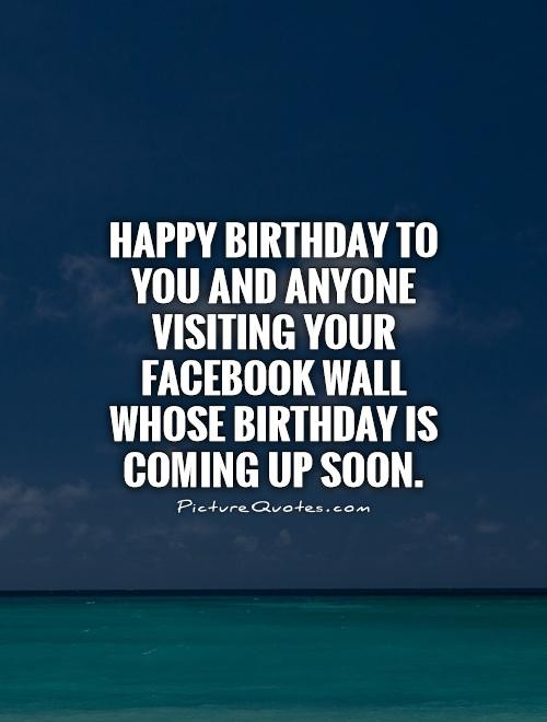 Happy Birthday Quotes For Facebook
 Happy Birthday Quotes For QuotesGram