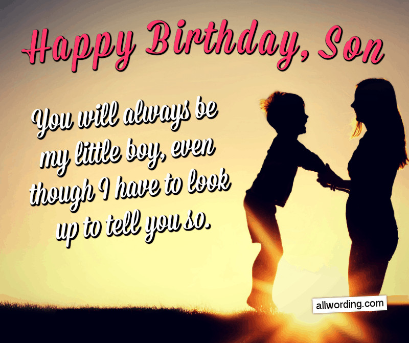 Happy Birthday Quotes To My Son
 Happy Birthday Son 50 Birthday Wishes For Your Boy