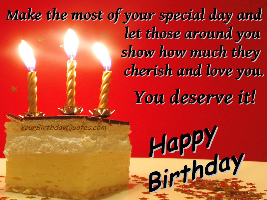 Happy Birthday R.I.P Quotes
 Famous quotes about Birthday Quotation