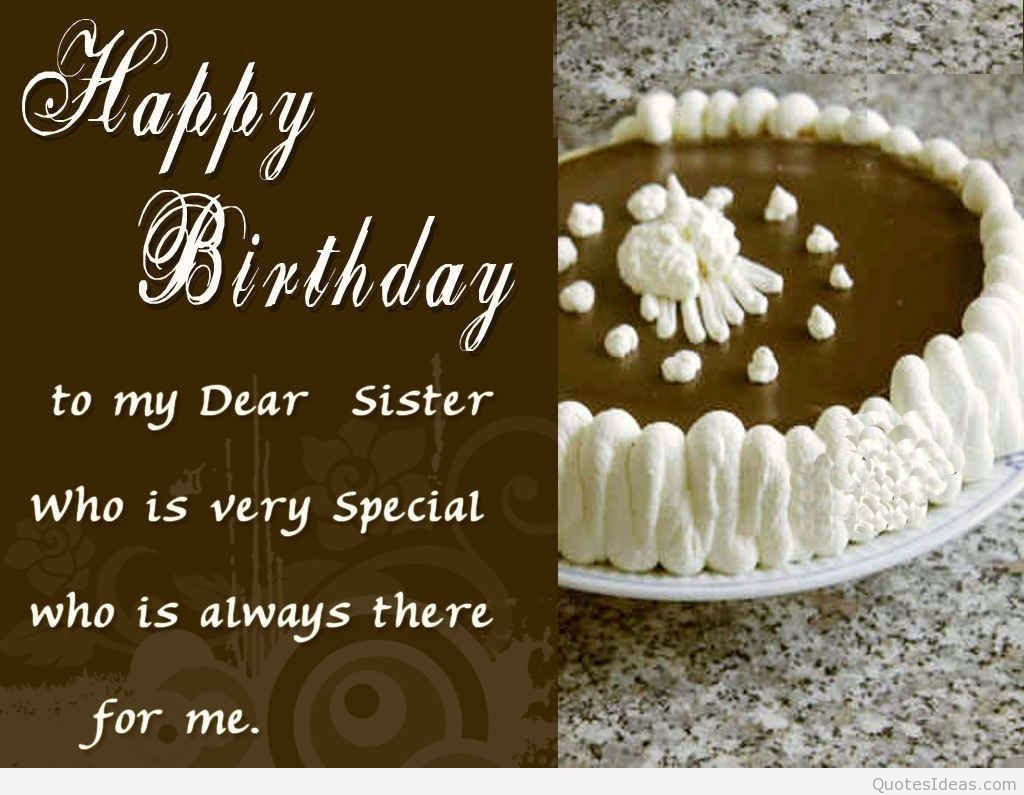 Happy Birthday Sister Quote
 Happy birthday sister with quotes wishes