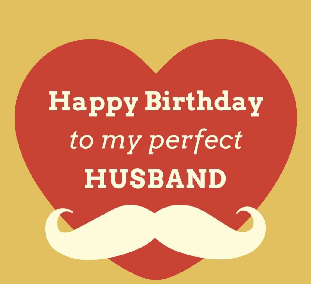 Happy Birthday To My Husband Quotes
 100 Birthday Wishes for Husband You Should Read