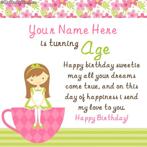 Happy Birthday Wishes For A Girl
 Birthday Wish for Girl With Name