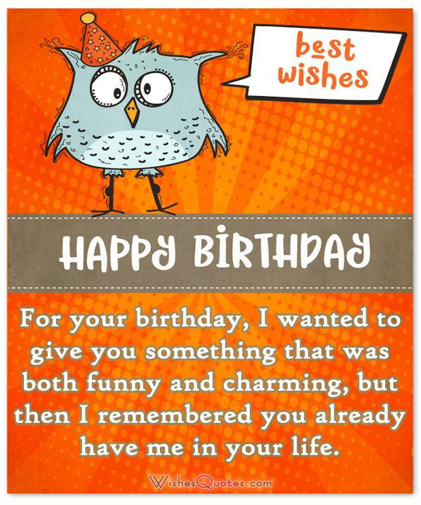 Happy Birthday Wishes For Friend Funny
 Funny Birthday Wishes for Friends and Ideas for Maximum