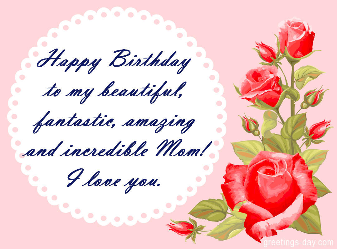 Happy Birthday Wishes To Mom
 Birthday Wishes for Mom Happy birthday Mother