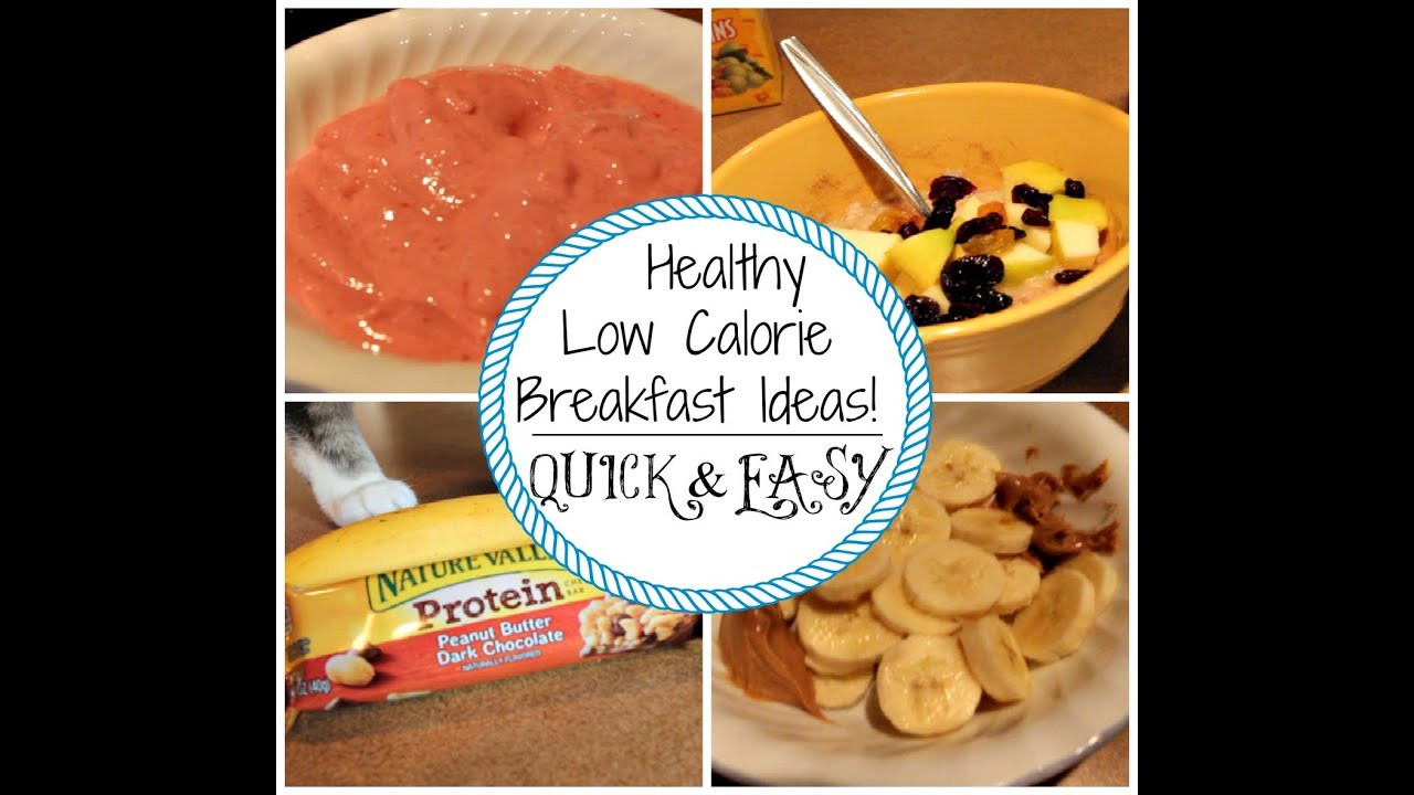 Healthy Low Fat Breakfast
 Healthy Breakfast Ideas
