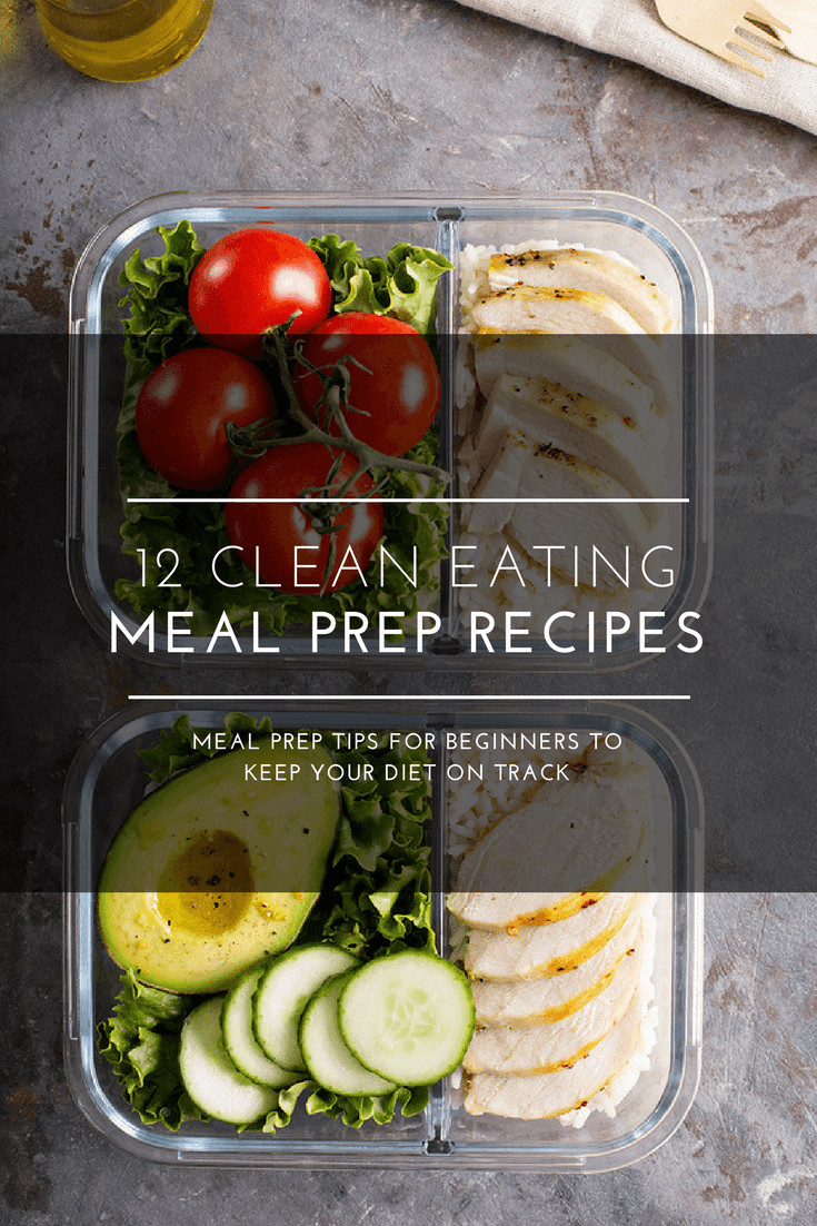 Healthy Meal Prep Recipes For Weight Loss
 12 Clean Eating Recipes for Beginners Meal Prep Tips You