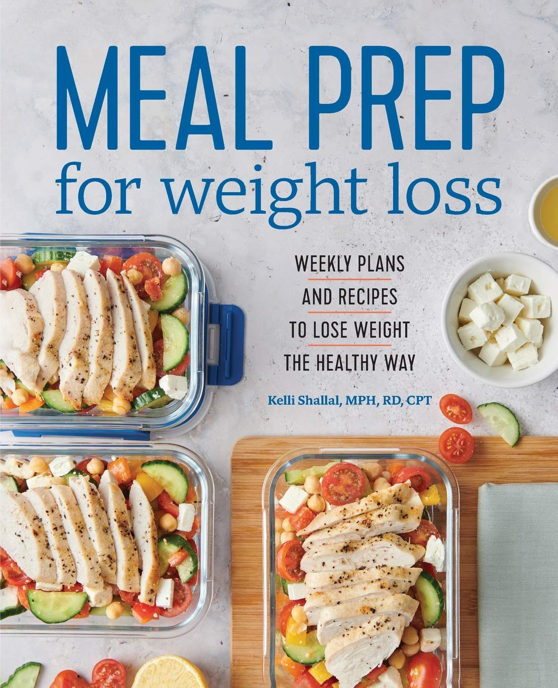 Healthy Meal Prep Recipes For Weight Loss
 Meal Prep for Weight Loss Weekly Plans and Recipes to
