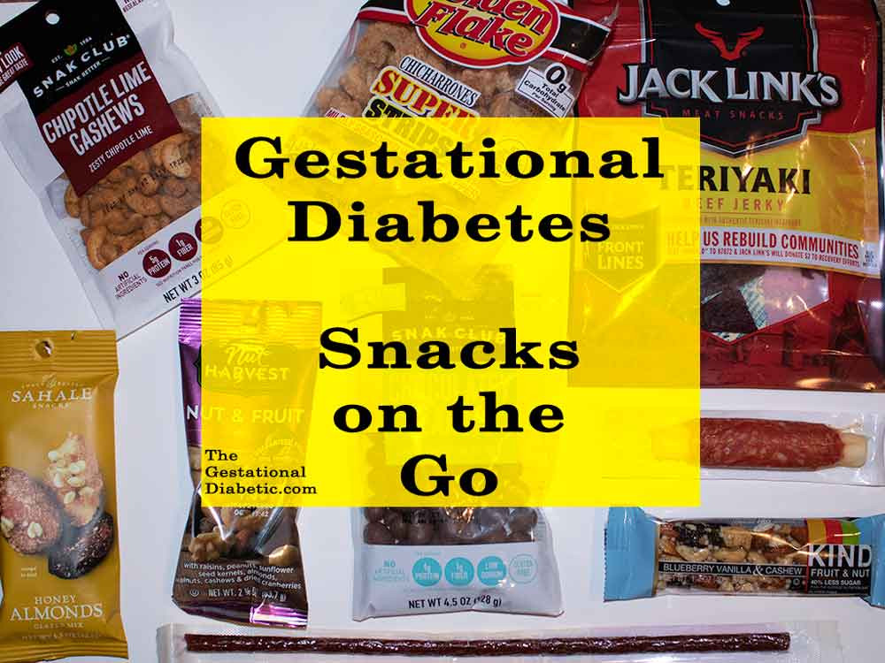 Healthy Snacks For Gestational Diabetes
 Gestational Diabetes Snacks The Go The Gestational