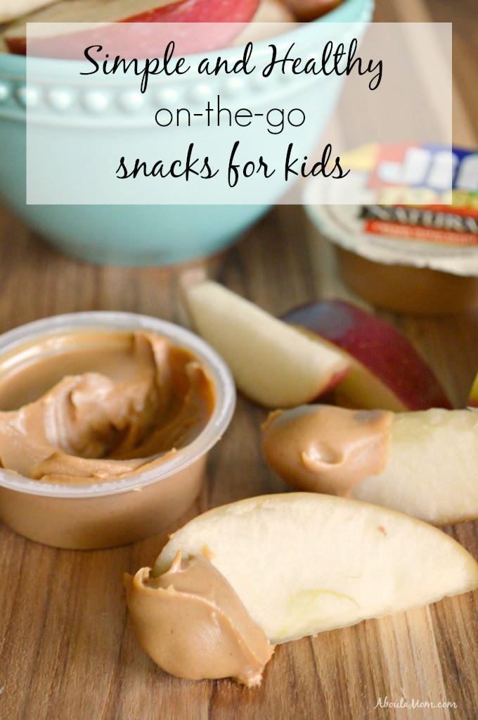 Healthy Snacks For Kids On The Go
 Simple and Healthy The Go Snacks for Kids About A Mom