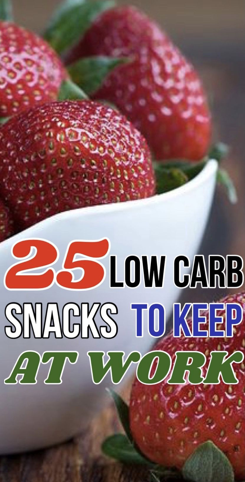 Healthy Snacks To Keep At Work
 25 Low Carb Snacks to Keep at Work