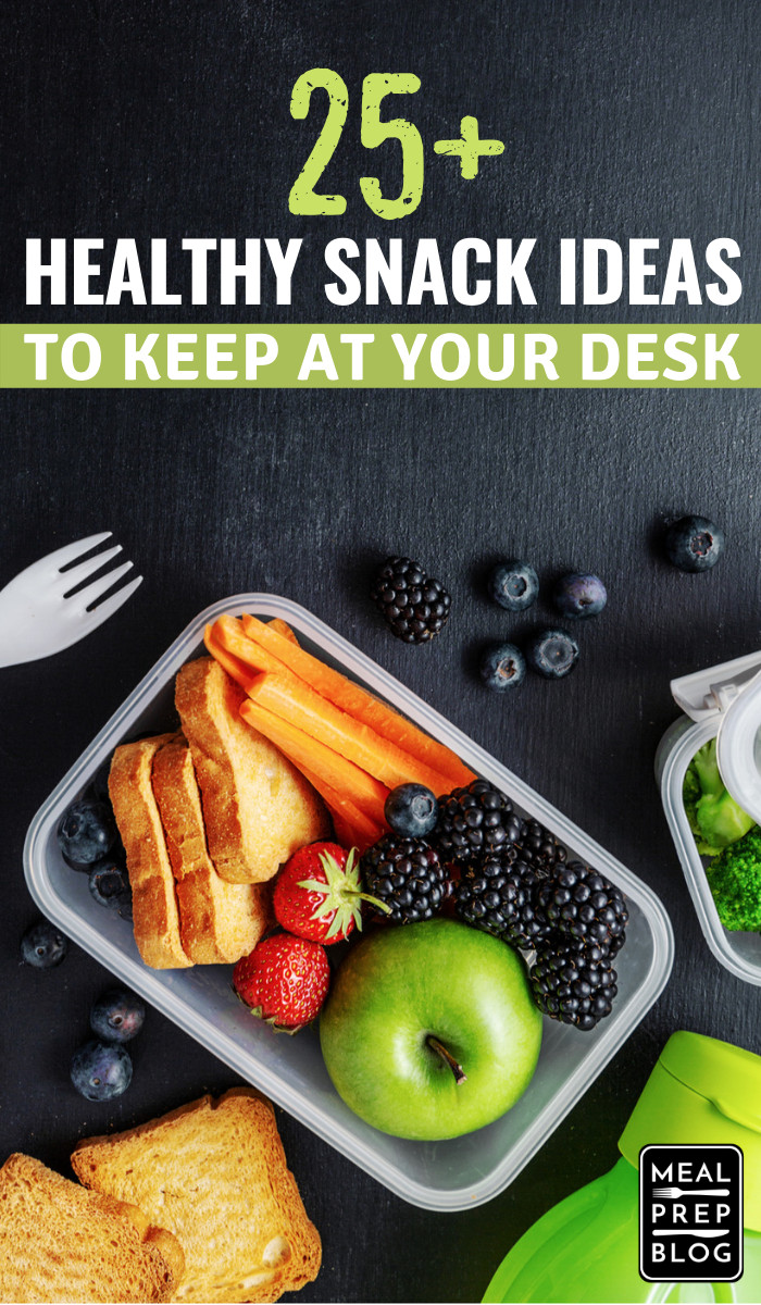 Healthy Snacks To Keep At Work
 25 Healthy Snacks For Work To Keep At Your Desk Meal