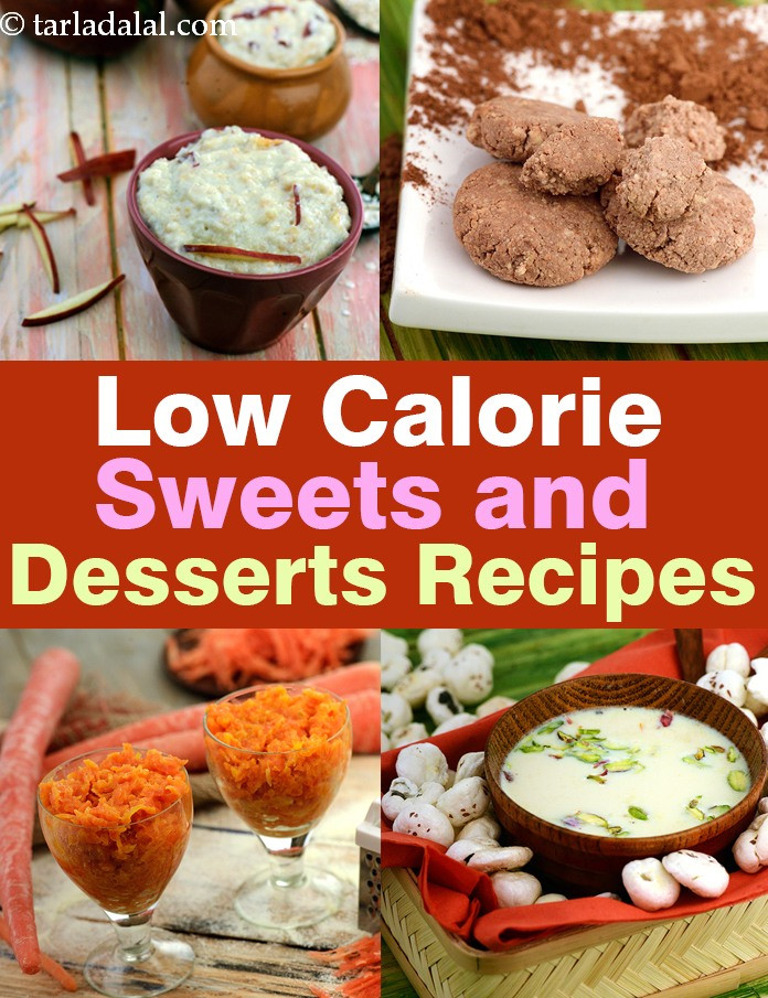Healthy Sweet Snacks For Weight Loss
 Low Calorie Indian Mithai Sweets Desserts Weight loss