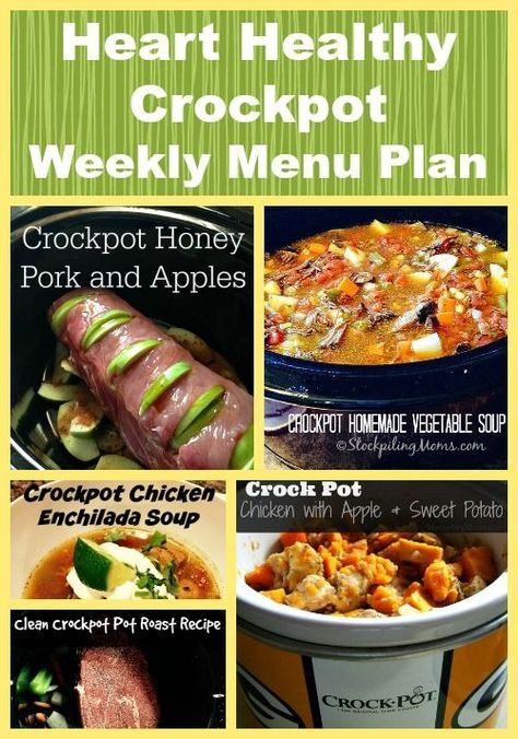 Heart Healthy Crockpot Recipes
 Heart Healthy Crockpot Weekly Menu Plan
