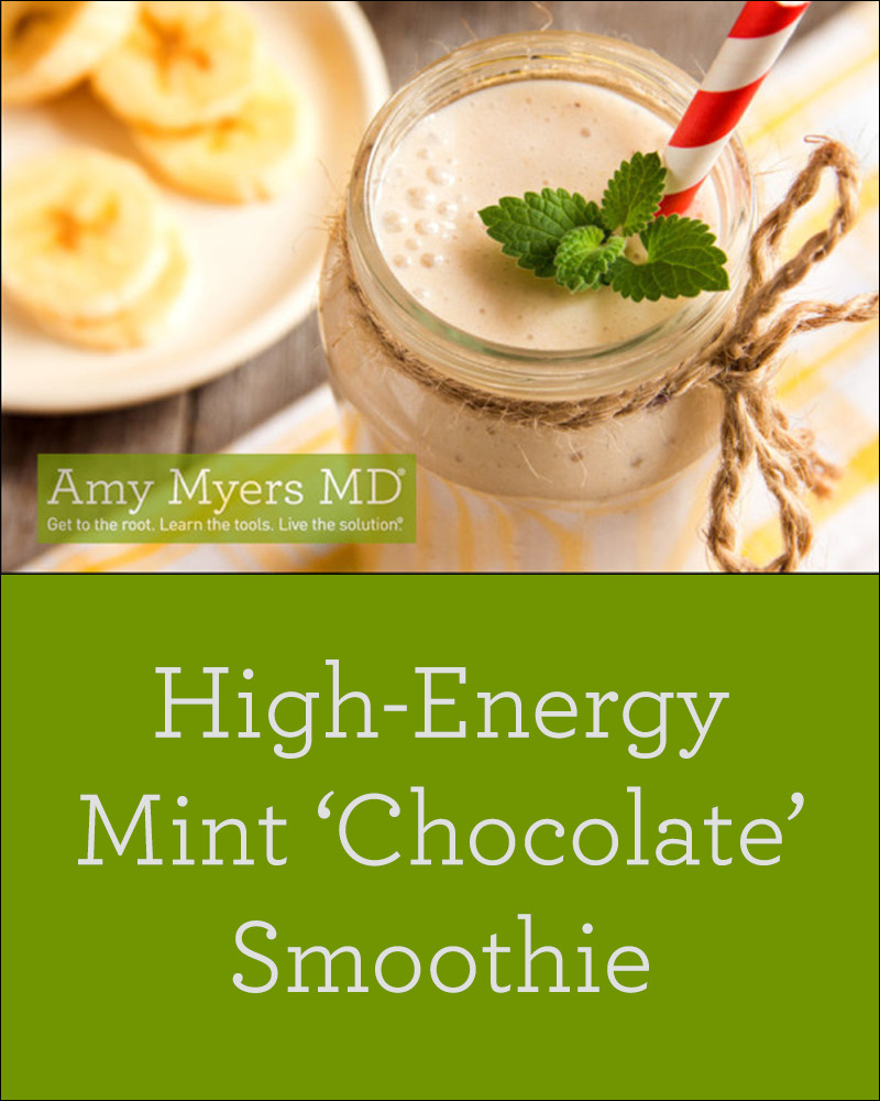 High Energy Smoothies Recipes
 High Energy Mint ‘Chocolate’ Smoothie Recipe