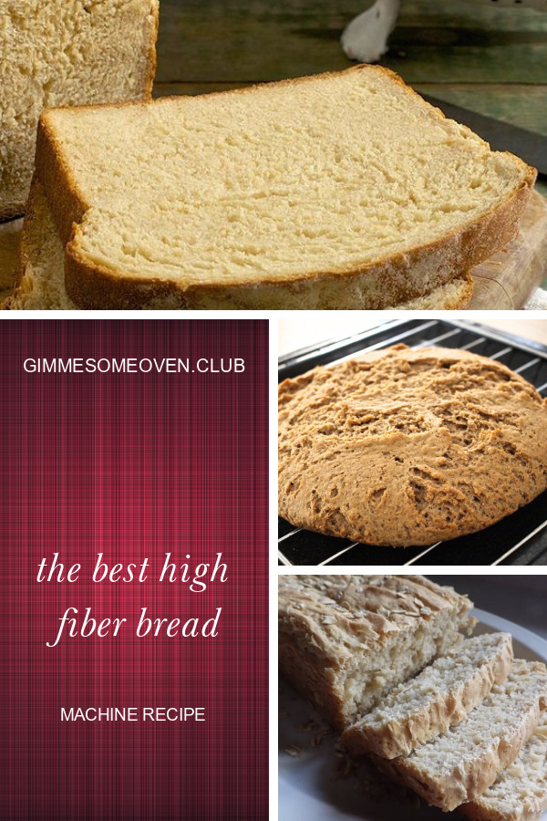 High Fiber Bread Machine Recipes
 High Fiber Recipes Archives Best Round Up Recipe Collections