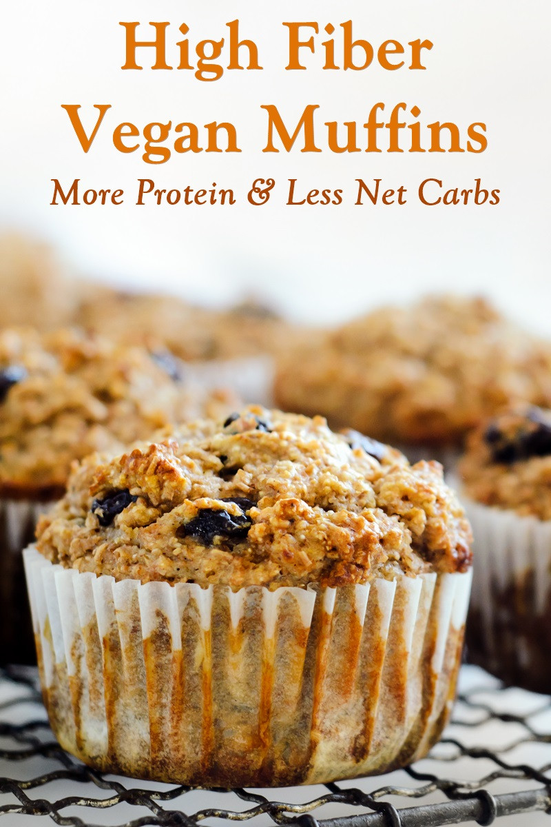 High Fiber Muffin Recipes
 Vegan High Fiber Muffins Recipe More Protein Lower Net