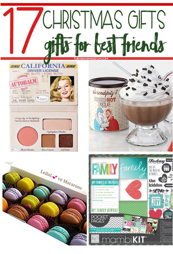 Holiday Gift Ideas For Your Best Friend
 17 Christmas Gifts for Best Friends TGIF This Grandma