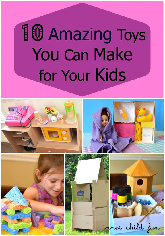 Homemade Gifts From Toddlers
 10 Amazing Toys You Can Make For Your Kids Inner Child Fun