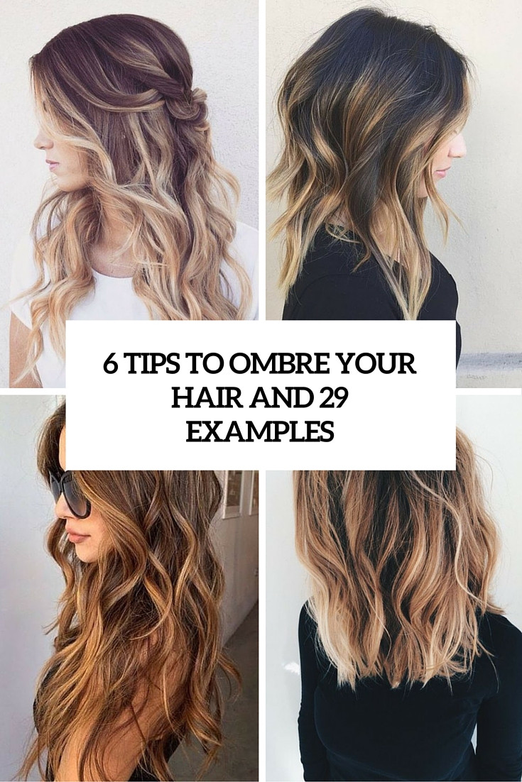How To DIY Ombre Hair
 6 Tips To Ombre Your Hair And 29 Examples Styleoholic
