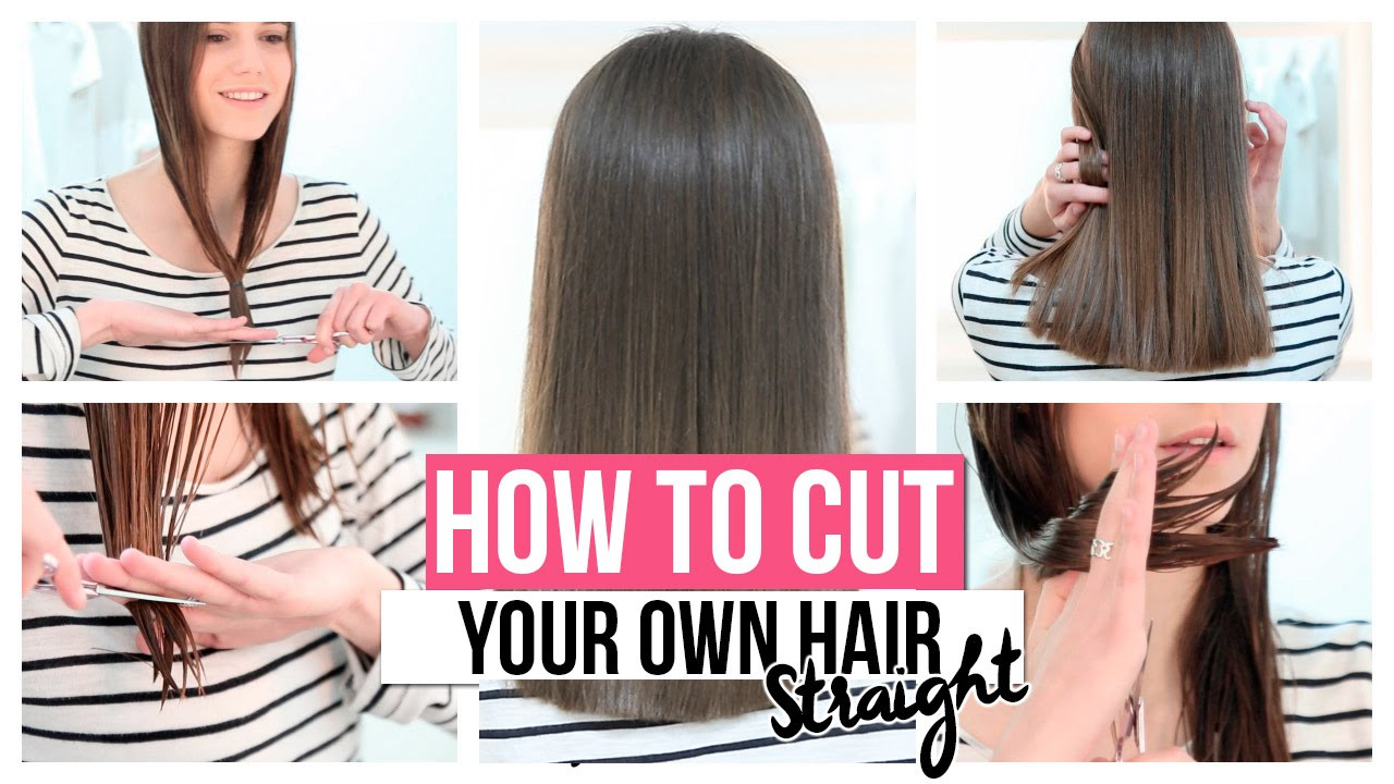 How To DIY Your Hair
 HOW TO CUT YOUR OWN HAIR STRAIGHT