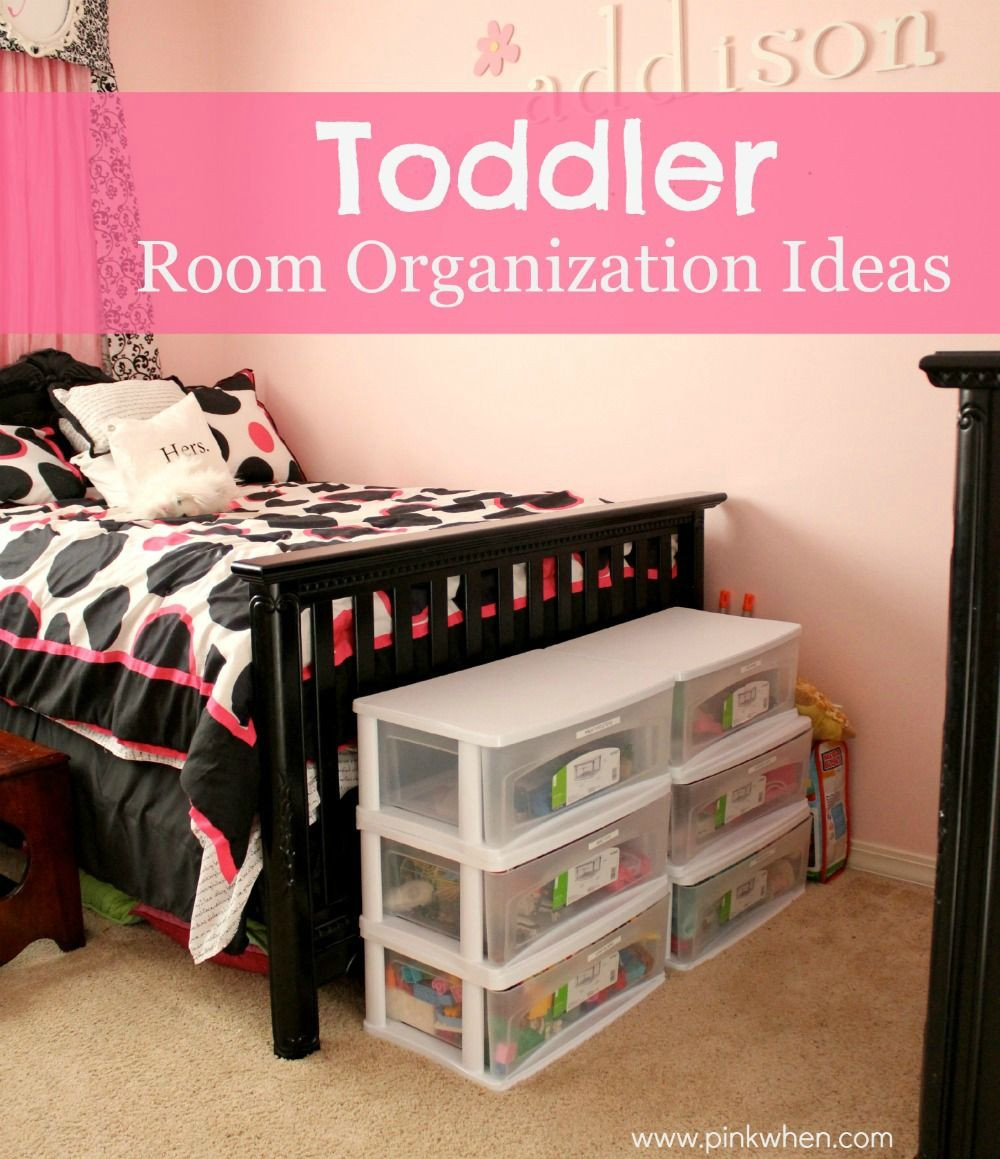 How To Organize Your Room For Kids
 Toddler Room Organization Ideas