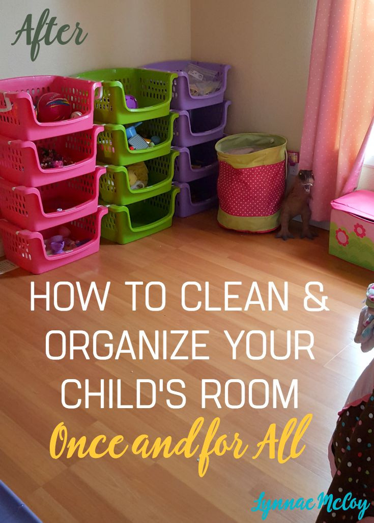 How To Organize Your Room For Kids
 How to Clean and Organize Your Kid s Room and Keep it